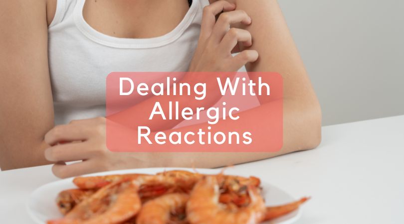 dealing with allergic reactions